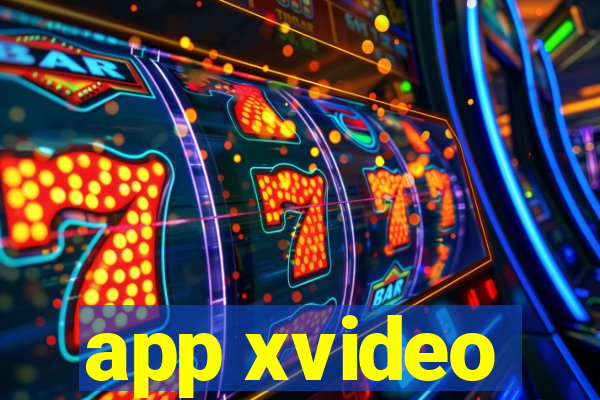 app xvideo